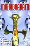 Mahabharata: The Condensed Version of the World's Greatest Epic
