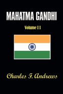 Mahatma Gandhi His Own Story