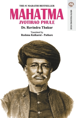 MAHATMA JYOTIRAO PHULE (English) - Thakur, Ravindra, Dr.