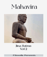 Mahavira: Jina Sutras, Vol 2