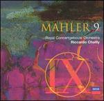 Mahler 9 - Royal Concertgebouw Orchestra; Riccardo Chailly (conductor)
