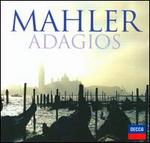 Mahler Adagios - Brigitte Fassbaender (mezzo-soprano); Mira Zakai (contralto); Yvonne Minton (mezzo-soprano)