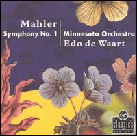 Mahler: Symphony No. 1 - Minnesota Orchestra; Edo de Waart (conductor)