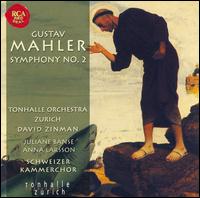 Mahler: Symphony No. 2  - Anna Larsson (contralto); Juliane Banse (soprano); Schweizer Kammerchor (choir, chorus); Zurich Tonhalle Orchestra;...