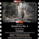 Mahler: Symphony No. 3; Prokofiev: October