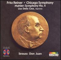 Mahler: Symphony No. 4 - Lisa della Casa (soprano); Chicago Symphony Orchestra; Fritz Reiner (conductor)