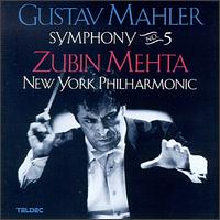 Mahler: Symphony No.5 - New York Philharmonic; Zubin Mehta (conductor)