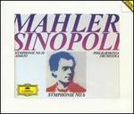 Mahler: Symphony No. 6; Symphony No. 10 Adagio - Philharmonia Orchestra; Giuseppe Sinopoli (conductor)