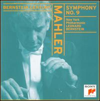 Mahler: Symphony No. 9 in D major - Leonard Bernstein / New York Philharmonic