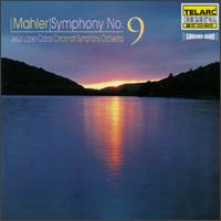 Mahler: Symphony No. 9 - Cincinnati Symphony Orchestra; Jess Lpez-Cobos (conductor)