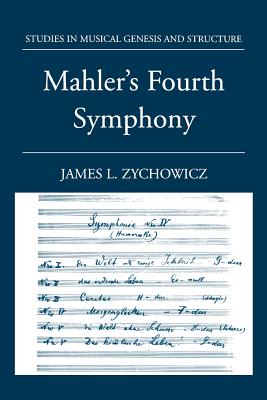 Mahler's Fourth Symphony - Zychowicz, James L