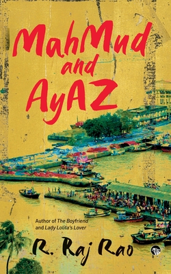 Mahmud and Ayaz - Rao, R Raj