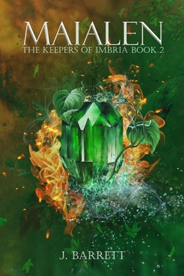 Maialen: The Keepers of Imbria Book 2 - Barrett, J