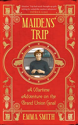 Maidens' Trip - Smith, Emma