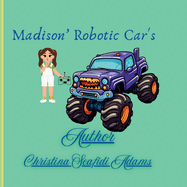 Maidson's Robotic Cars: A child's Story