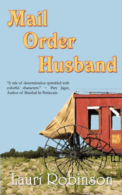 Mail Order Husband - Robinson, Lauri