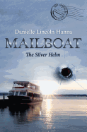 Mailboat II: The Silver Helm