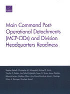 Main Command Post-Operational Detachments (McP-Ods) and Division Headquarters Readiness