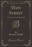 Main Street: The Story of Carol Kennicott