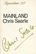 Mainland - Searle, Chris