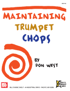 Maintaining Trumpet Chops