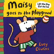 Maisy Goes to the Playground