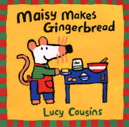 Maisy Makes Gingerbread - 