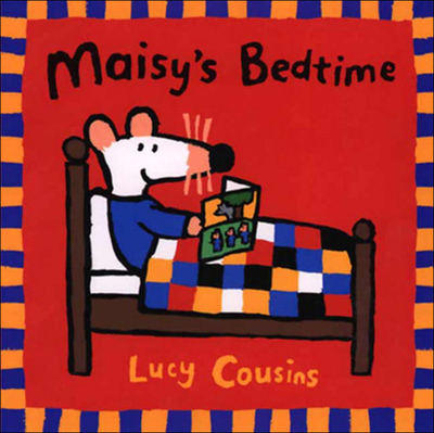 Maisy's Bedtime - 
