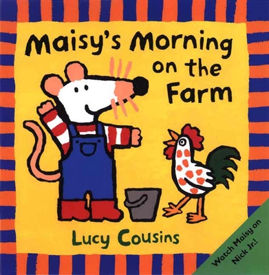 Maisy's Morning on the Farm - 