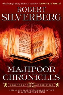 Majipoor Chronicles - Silverberg, Robert K