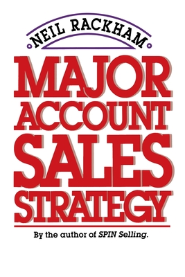 Major Account Sales Strategy (Pb) - Rackham, Neil