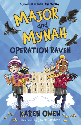 Major and Mynah: Operation Raven - Owen, Karen