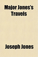 Major Jones's Travels