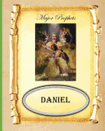 Major Prophets: Book of Daniel