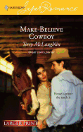 Make-Believe Cowboy