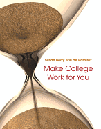 Make College Work for You