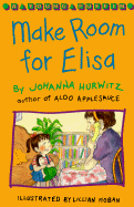 Make Room for Elisa - Hurwitz, Johanna