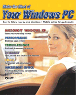 Make the Most of Your Windows PC: Easy to Follow Step-By-Step Directions