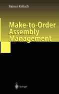 Make-To-Order Assembly Management