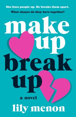 Make Up Break Up - Menon, Lily