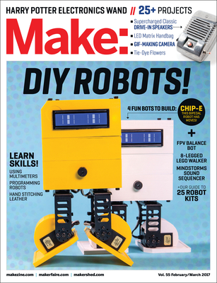 Make: Volume 55 - Senese, Mike (Editor)