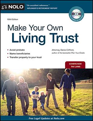 Make Your Own Living Trust - Clifford, Denis, Attorney