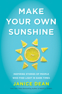 Make Your Own Sunshine