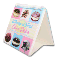Make Your Own Whoopie Pies and Cake Pops - Top That Publishing (Creator)