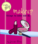 Makeup: Things to Make and Do