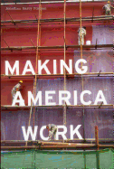 Making America Work