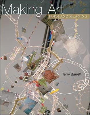 Making Art: Form and Meaning - Barrett, Terry
