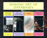 Making Art of Databases - Lazano-Hemmer, Rafael, and Brouwer, Joke (Text by), and Doruff, Sher (Text by)