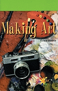 Making Art - Smith, Erica