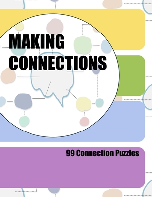 Making Connections: 99 Connection Puzzles - O'Brien, Rob D